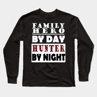 Hunter hunting dog shotgun family man dad Long Sleeve T-Shirt